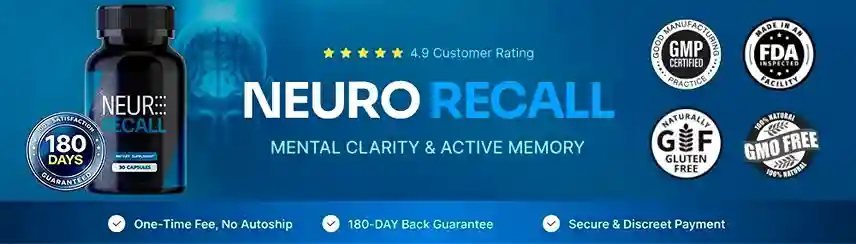 NeuroRecall brain and memory supplement bottle — Ginkgo Bacopa Phosphatidylserine Rhodiola L-Theanine B12 formula 2026