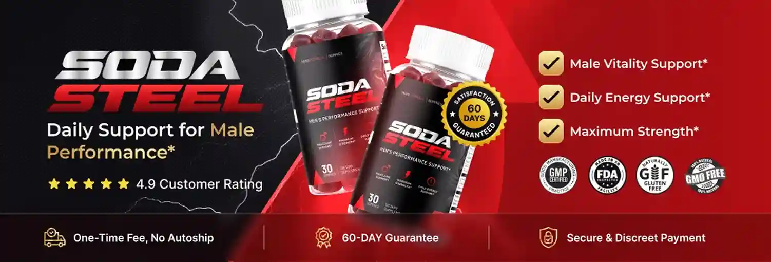 Soda Steel men's vitality gummy 2026 — 8-ingredient daily gummy for energy, stamina, circulation and male performance support